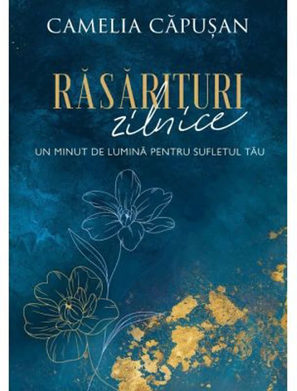 Rasarituri zilnice - Camelia Capusan