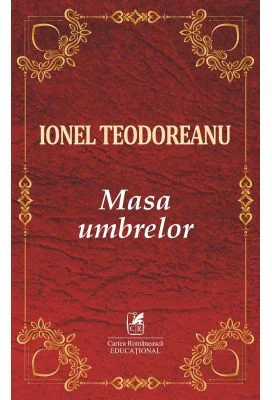 Masa umbrelor - Ionel Teodoreanu