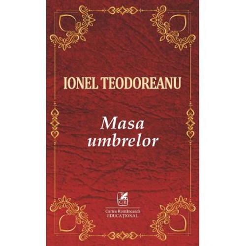 Masa umbrelor - Ionel Teodoreanu