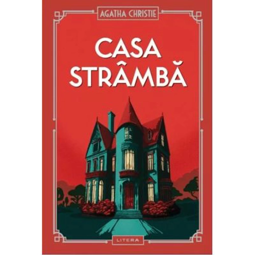 Casa stramba (vol. 7) - Agatha Christie