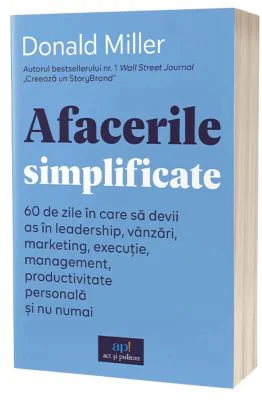 Afacerile simplificate - Donald Miller
