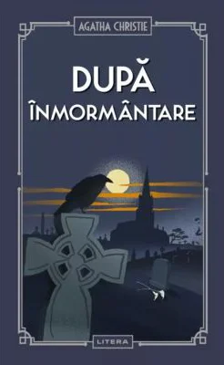 Dupa inmormantare (vol. 26) - Agatha Christie