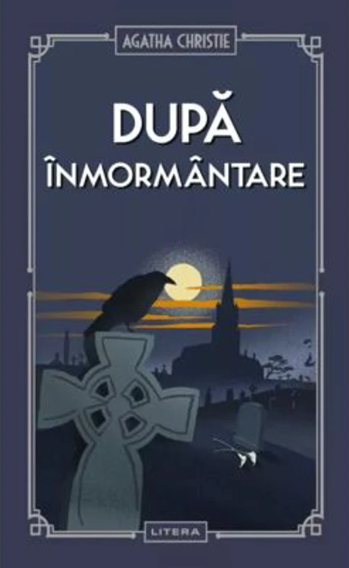 Dupa inmormantare (vol. 26) - Agatha Christie