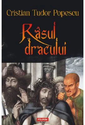 Rasul dracului - Cristian Tudor Popescu