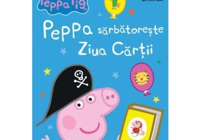 Peppa Pig sarbatoreste Ziua Cartii
