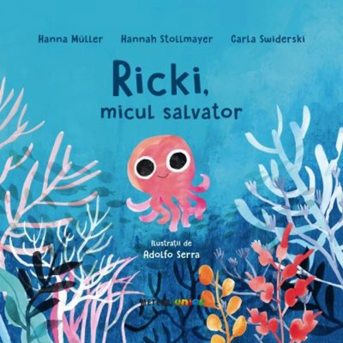 Ricki, micul salvator - Hanna Muller