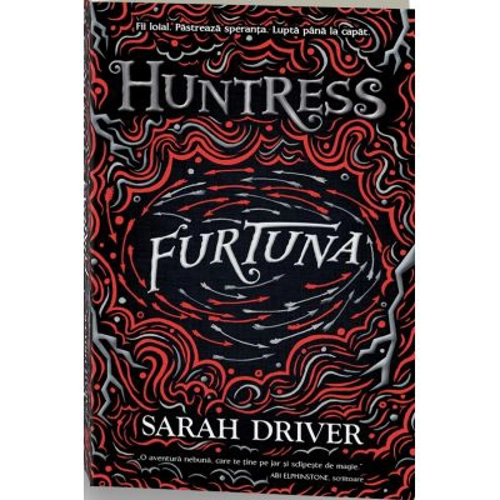 Furtuna. Seria Huntress, 3