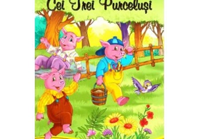 Cei trei purcelusi. Povesti ilustrate