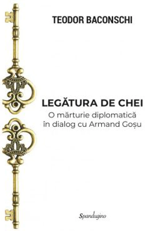 Legatura de chei. Editie adaugita