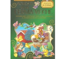 Povesti de la ferma veche. Povesti de 3 minute