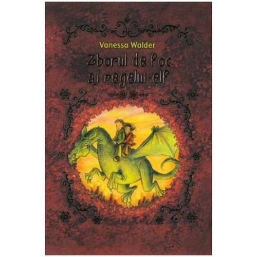 Zborul de foc al regelui-elf