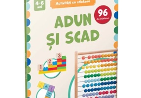 Adun si scad. Activitati cu stickere