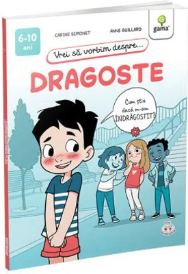 Vrei sa vorbim despre... Dragoste - Carine Simonet