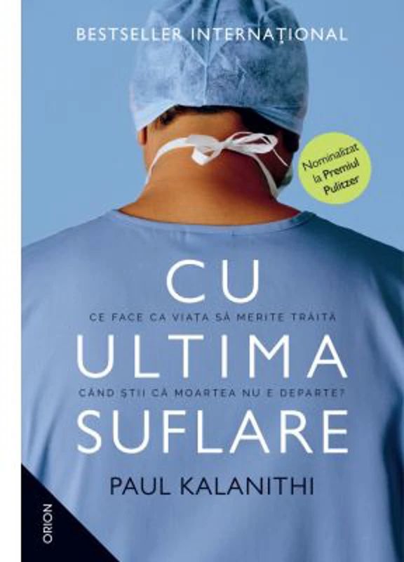 Cu ultima suflare - Paul Kalanithi