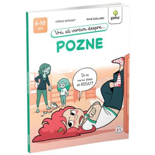 Vrei sa vorbim despre... Pozne - Carine Simonet