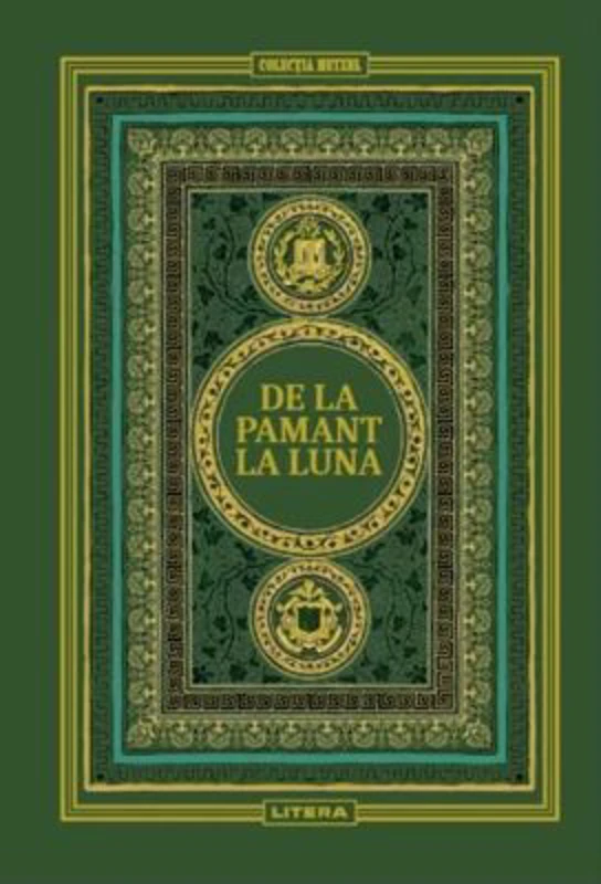 De la Pamant la Luna. Volumul 9. Biblioteca Jules Verne