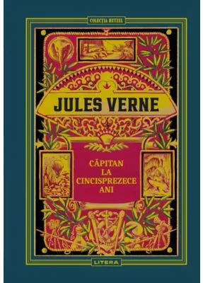 Capitan la cincisprezece ani. Volumul 6. Biblioteca Jules Verne