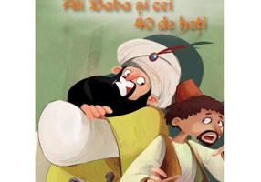 Ce ne invata Ali Baba si cei 40 de hoti