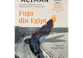 Fuga din Egipt - Andre Aciman