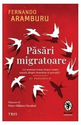 Pasari migratoare - Fernando Aramburu