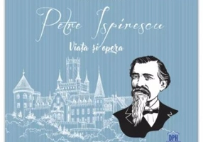 Petre Ispirescu. Viata si opera - Gabriela Girmacea