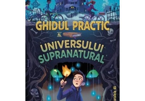 Ghidul practic al universului supranatural - Alyson Noel