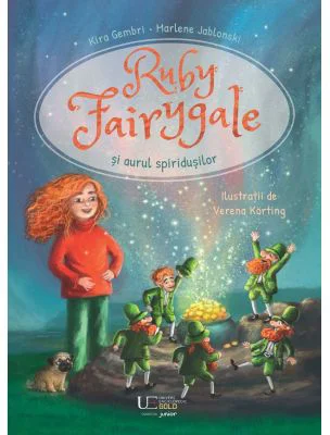 Ruby Fairygale si aurul spiridusilor