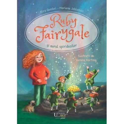 Ruby Fairygale si aurul spiridusilor