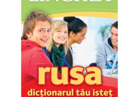 Dictionarul tau istet rus-roman / roman-rus, editia 3