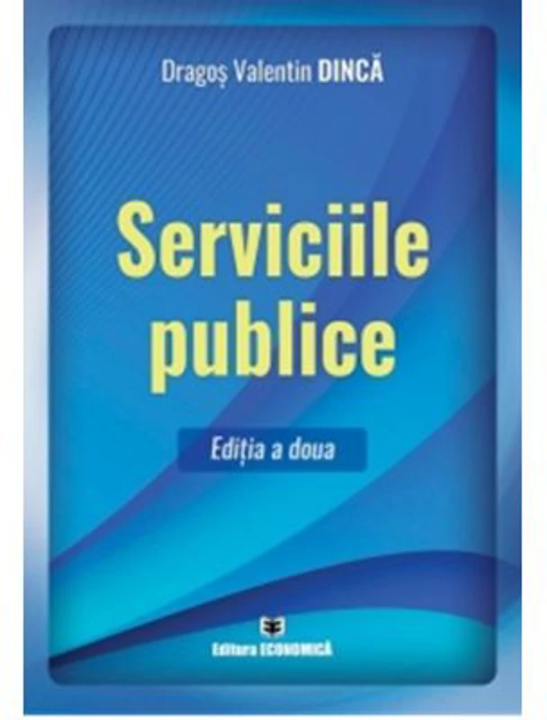 Serviciile publice. Editia a doua