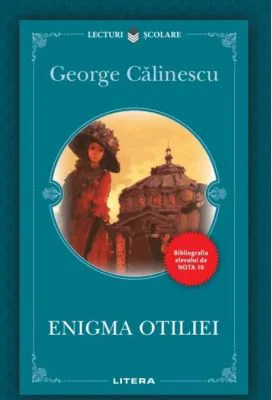 Enigma Otiliei - George Calinescu