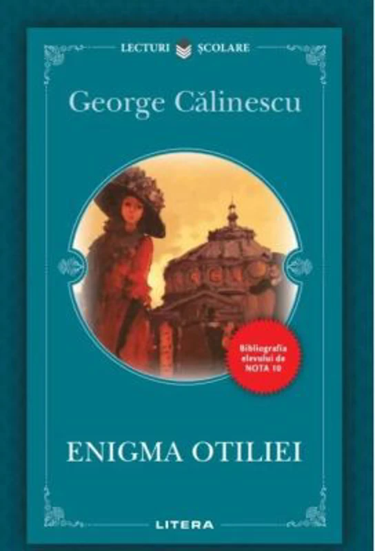 Enigma Otiliei - George Calinescu