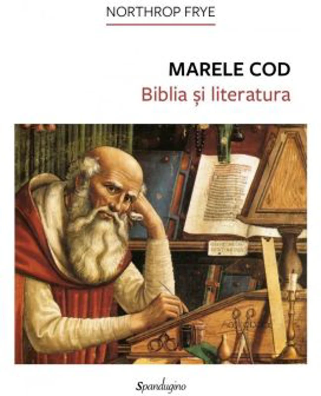 Marele Cod. Biblia si literatura