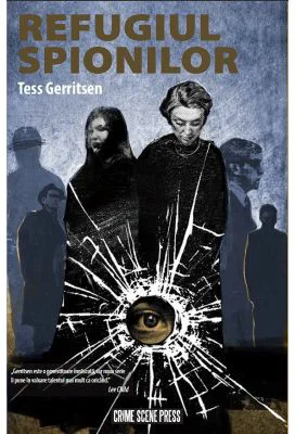 Refugiul spionilor - Tess Gerritsen