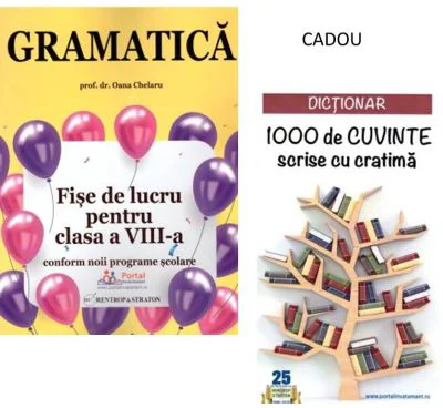 Gramatica. Fise de lucru rezolvate pentru clasa a 8 -a + CADOU Dictionar 1000 de cuvinte scrise cu cratima