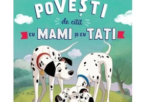 Disney. Povesti de citit cu mami si cu tati