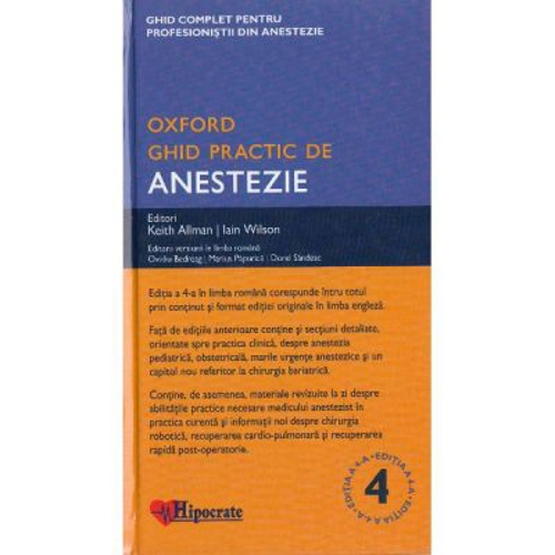 Ghid practic de anestezie Oxford Editia 4