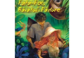 Fata-Foc, Baiatul-Padure - Chloe Daykin