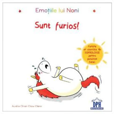 Emotiile lui Noni. Sunt furios! - Aurelie Chien Chow Chine