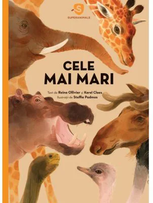 Superanimale 1. Cele mai mari