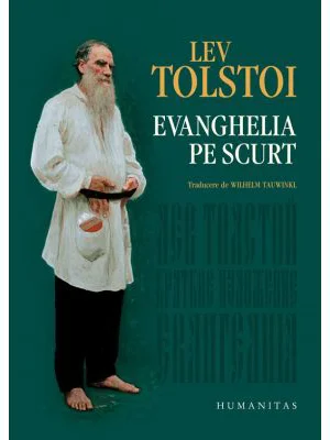 Evanghelia pe scurt - Lev Tolstoi
