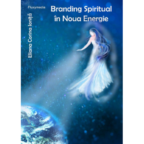 Branding spiritual in noua energie