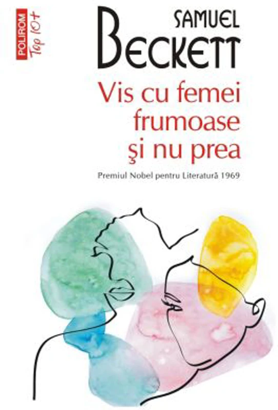 Vis cu femei frumoase si nu prea (editie de buzunar) - Samuel Beckett