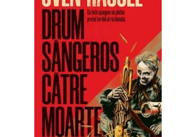 Drum sangeros catre moarte - Sven Hassel