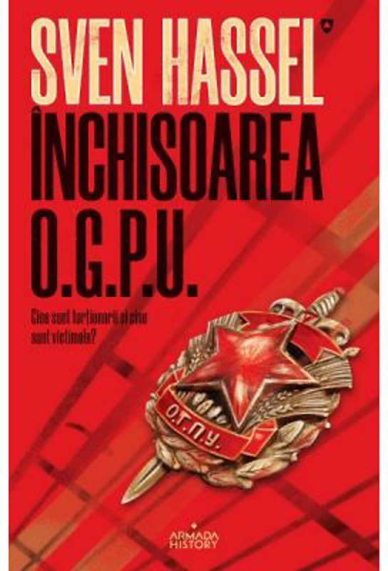 Inchisoarea OGPU - Sven Hassel