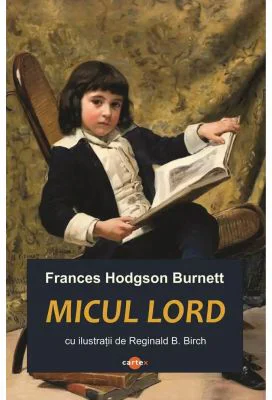 Micul lord - F. H. Burnett