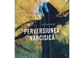 Perversiunea narcisica - Paul-Claude Racamier