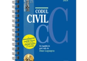 Codul civil Mai 2024. EDITIE SPIRALATA, tiparita pe hartie alba