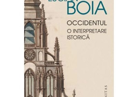 Occidentul. O interpretare istorica - Lucian Boia