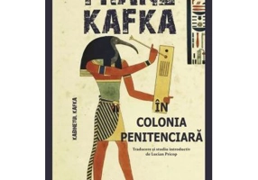 In colonia penitenciara - Franz Kafka